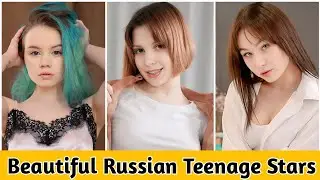 Top 10 Most Beautiful Russian Teenage Stars of 2025❤️