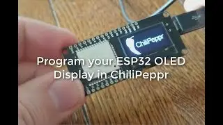 Program your ESP32 OLED Display in ChiliPeppr