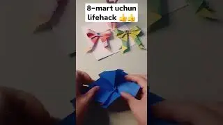 8-mart uchun lifehack