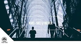 NIKI - See U Never