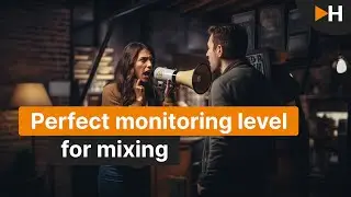 The Perfect Monitoring Level for Mixing?