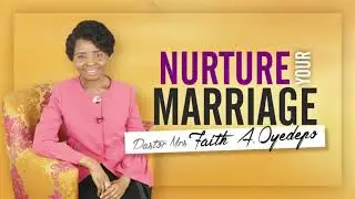 Nurture Your Marriage (Full Version)