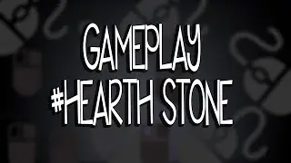 Gameplay - Hearthstone #1