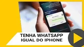 Como deixar WhatsApp igual do IPhone X 2018.