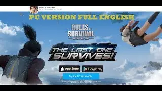 RULES OF SURVIVAL PUBG PC ENGLISH VERSION TUTORIAL HOW TO INSTALL AND PLAY