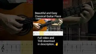 Beautiful and Easy Classical Guitar Piece