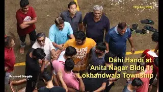 Dahi Handi at Anita Building No. 11, Lokhandwala Township, Kandivali, Mumbai