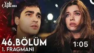 Yalı Çapkını Episode 46 Fragman 1 English translation