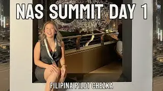 NAS SUMMIT DAY 1 | Filipina Pilot Chezka