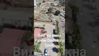 İzmir вид из окна новостройки