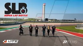 Super Lap Battle 2023 | LYFE Motorsport
