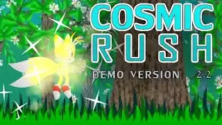 Tails: Cosmic Rush 2.2 | Gameplay Showcase