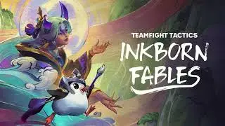 Teamfight Tactics: Inkborn Fables - TFT Set 11 Intro Music