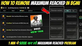 How To Solve Maximum Reached Problem in Bgmi | Maximum Reached Problem Solve in 1 Min