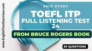 TOEFL ITP Listening Practice Test 24 | Full Mock Exam with Answers 