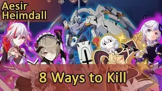 Aesir Heimdall: 8 Ways to Kill | Memorial Arena Honkai Impact 3