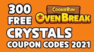 Free 300 Crystals [Cookie Run: OvenBreak] Coupon Code: 2021 Vizui