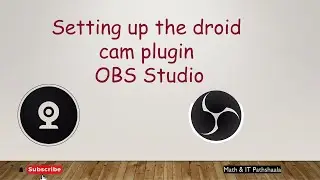 Setting up the Droid cam plugin for OBS studio 30.2.2