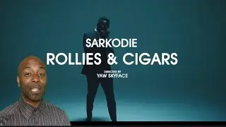 Sarkodie - Rollies and Cigars (Official Music Video) 🇬🇧 REACTION |