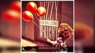 Dizzy Wright - Red Ballons [Nigerian Girls Tribute] *1080HD*