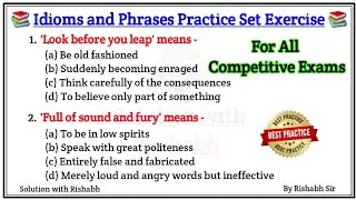 Idioms and phrases practice set | Idioms and phrases exercise | Idioms and phrases for all exams