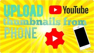 How to upload a thumbnail using YouTube studio