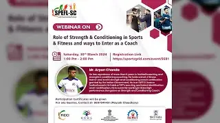 Webinar On - The Role of 💪 Strength & Conditioning in Sports & fitness.
