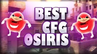 🎁НОВЫЕ ЛУЧШИЕ  ЛЕГИТ КОНФИГИ НА ОСИРИС 2022/LEGIT CFG OSIRIS / ЛУЧШИЕ ЛЕГИТНЫЕ КФГ ОСИРИС/ЛЕГИТ ЧИТ🎁