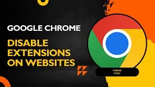 Disable or Enable Extensions on Specific Websites