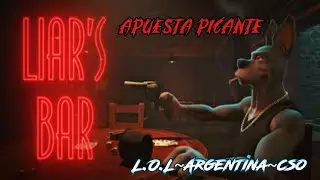 PLOMO Y MENTIRAS POR EL BAR | Liar's Bar | #1