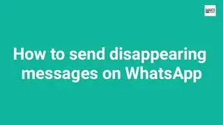 How to enable disappearing messages feature on WhatsApp