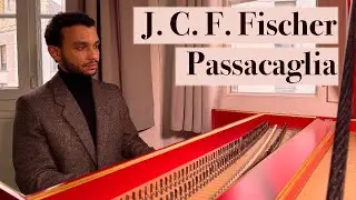 Passacaglia - J. C. F. Fischer | Harpsichord Music
