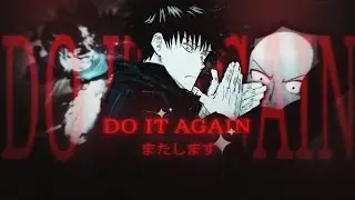 『 do it again 』(flow edit)