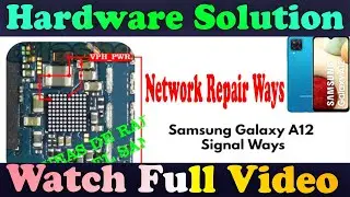 Samsung Galaxy A12 SM-A125F Network Problems 2G 3G 4G Repair Jumper Ways Network Ways