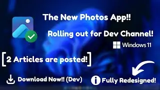 NEW PHOTOS APP REDESIGNED: Here's What's Changed | #infoyps #windows11 |