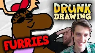DRUNK DRAWING FURRIES