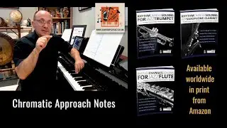 Learn To Play Jazz - Chromatic Approach Notes