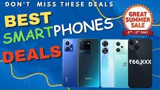 Best Smartphones Deals⚡ Shop Smart with the Amazon Great Summer Sale! 🔥