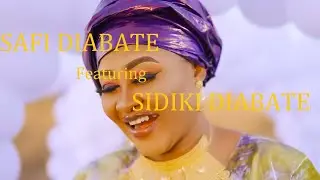 [Nouveau Son] SIDIKI DIABATE Feat SAFI DIABATE - BELEBELE REMIX-2022