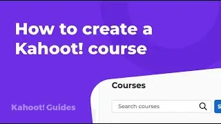 How to create a Kahoot! course
