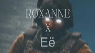hikiary eeЕё x Roxanne ( CSGO EDIT) ft. Alish ( Paid edit project for one awp asiimov skin )