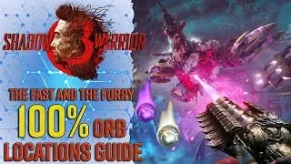 The Fast and the Furry 100% Collectibles Orbs Locations Guide - Shadow Warrior 3