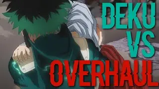 Deku vs Overhaul [Trap Remix]