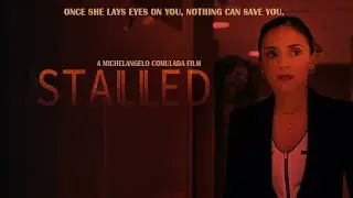 STALLED - A Frightening Short Film
