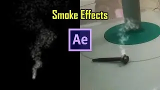 How to Make Smoke Effects in After Effects