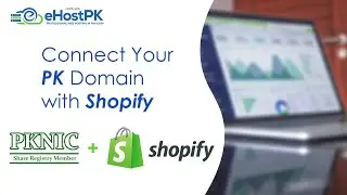 How to Connect PK domain with Shopify - 