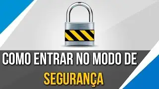 Como entrar em modo de segurança no windows 7/8 e 8.1 (2016)