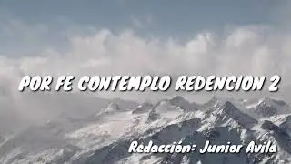 POR FE CONTEMPLO REDENCIÓN; HIMNO NÚMERO 02(Pista). DEL HIMNARIO SELECCIONADO DE LA IGLESIA DE DIOS