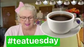 November 4, 2024 #teatuesday  @lifewithpatti9531