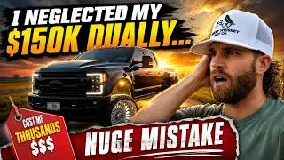 I Neglected My $150,000 Dream Truck… Here’s What Happened